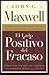 El Lado Positivo del Fracaso (Spanish Edition)