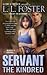 Servant The Kindred (Servant Series #3)