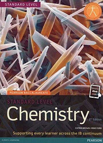 STANDARD LEVEL CHEMISTRY 2ND EDITION BOOK + EBOOK (Pearson International Baccalaureate Diploma: International E) by PRENTICE HALL (2008-12-01)