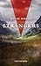 Strangers