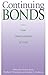 Continuing Bonds: New Understandings of Grief (Death Education, Aging and Health Care) by (1996-02-22)