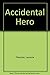 Accidental Hero by Leonore Fleischer (1993-04-01)