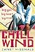 Chill Wind by Janet McDonald (2004-05-04)