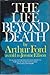 Life Beyond Death by Arthur Ford (1971-01-01)