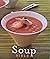 Soup Bible
