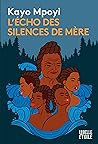 L'écho des silences de Mère