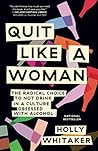 Quit Like a Woman