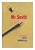 Mr. Smith / by Louis Bromfield