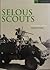 Selous Scouts The Men Speak
