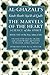 Al-Ghazali's Marvels of the Heart (Ihya Ulum Al-Din/ the Revival of the Religious Sciences) by Abu Hamid Muhammad ibn Muhammad al- Ghazali, Iman Abu Hamid (2010) Paperback