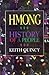 Hmong: History of a People by Keith Quincy (2003-06-30)