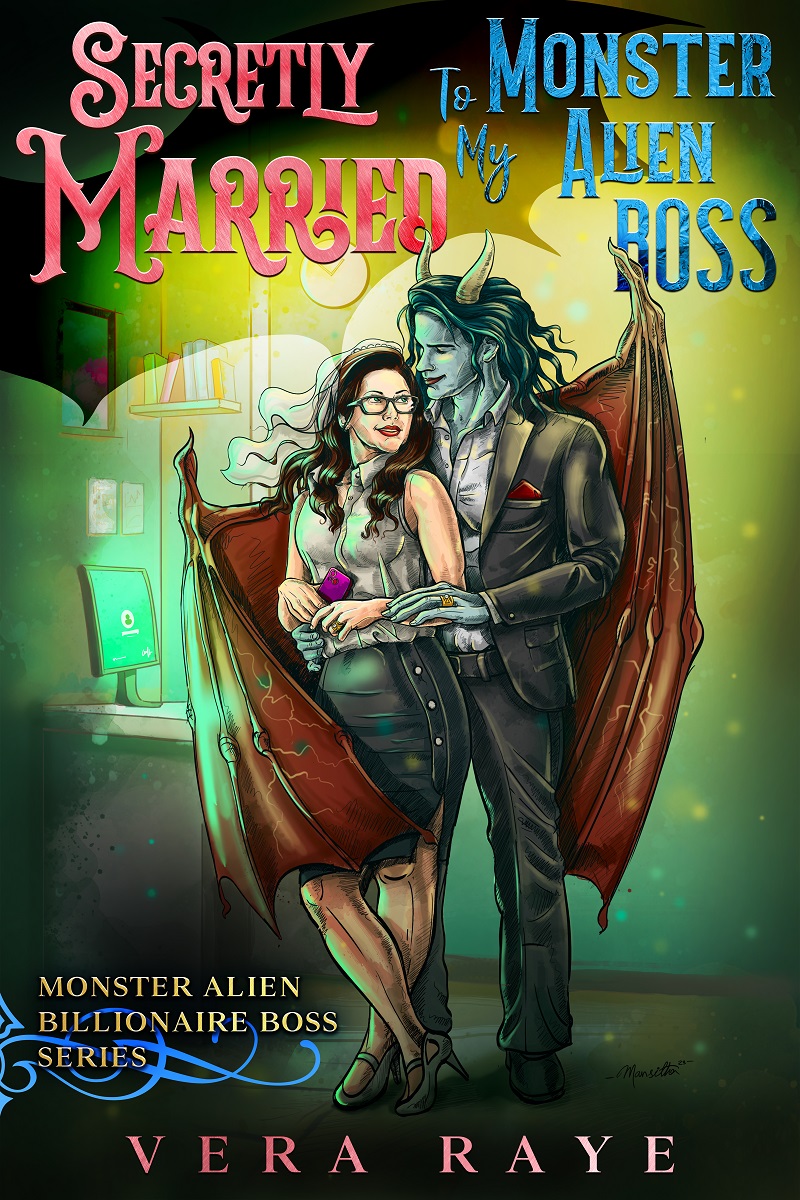 Secretly Married To My Monster Alien Boss (Monster Alien Billionaire Boss, #1)
