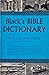 Bible Dictionary by Madeleine Sweeny Miller