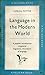 Language in the Modern World