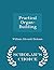 Practical Organ-Building - Scholar's Choice Edition by Dickson, William Edward (2015) Paperback