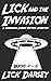 Lick and the Invasion: Book...