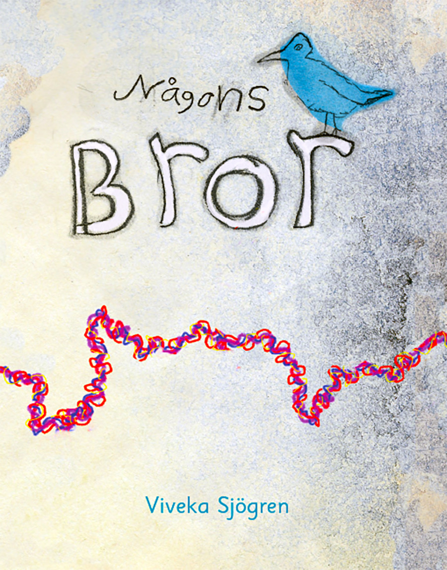 Någons bror (Hardcover)