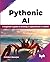 Pythonic AI: A beginner's g...