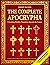 The Apocrypha Master Collection: The Complete Collection of All the 18 and More Apocryphal Texts Rejected from the Bible. Unveiling Hidden Narratives beyond ... and Gnostic Gospels Bible Collection)