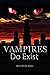 [Vampires Do Exist] [By: King, Steven] [November, 2010]