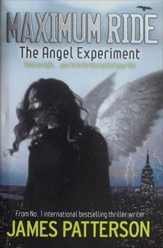 Maximum Ride: The Angel Experiment