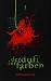 I - Der Duft der Farben (Dunkle Farben - Eine Horror Antholog... by J. Gipfelbasilisk