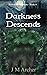 Darkness Descends