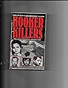 From the Files of "True Detective: Hooker Killers