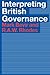 Interpreting British Governance by Mark Bevir (2003-06-12)