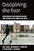 [ Disciplining the Poor by Joe Soss
