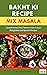 BAKHT KI RECIPE MIX MASALA:...