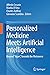Personalized Medicine Meets Artificial Intelligence by Alfredo Cesario