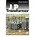 [J and P Transformer Book] [Author by Martin Heathcote