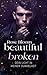 Beautiful Broken: Dein Licht in meiner Dunkelheit (Second Chance, #1)