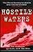 Hostile Waters by Peter A.; Kurdin, Igor; White, Alan R. Huchthausen (1998-05-03)