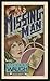 The Missing Man by Hillary Waugh (1981-09-03)