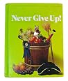 Never give Up! (The Holt Basic Reading System, Level 11) Never give Up! (The Holt Basic Reading System, Level 11)