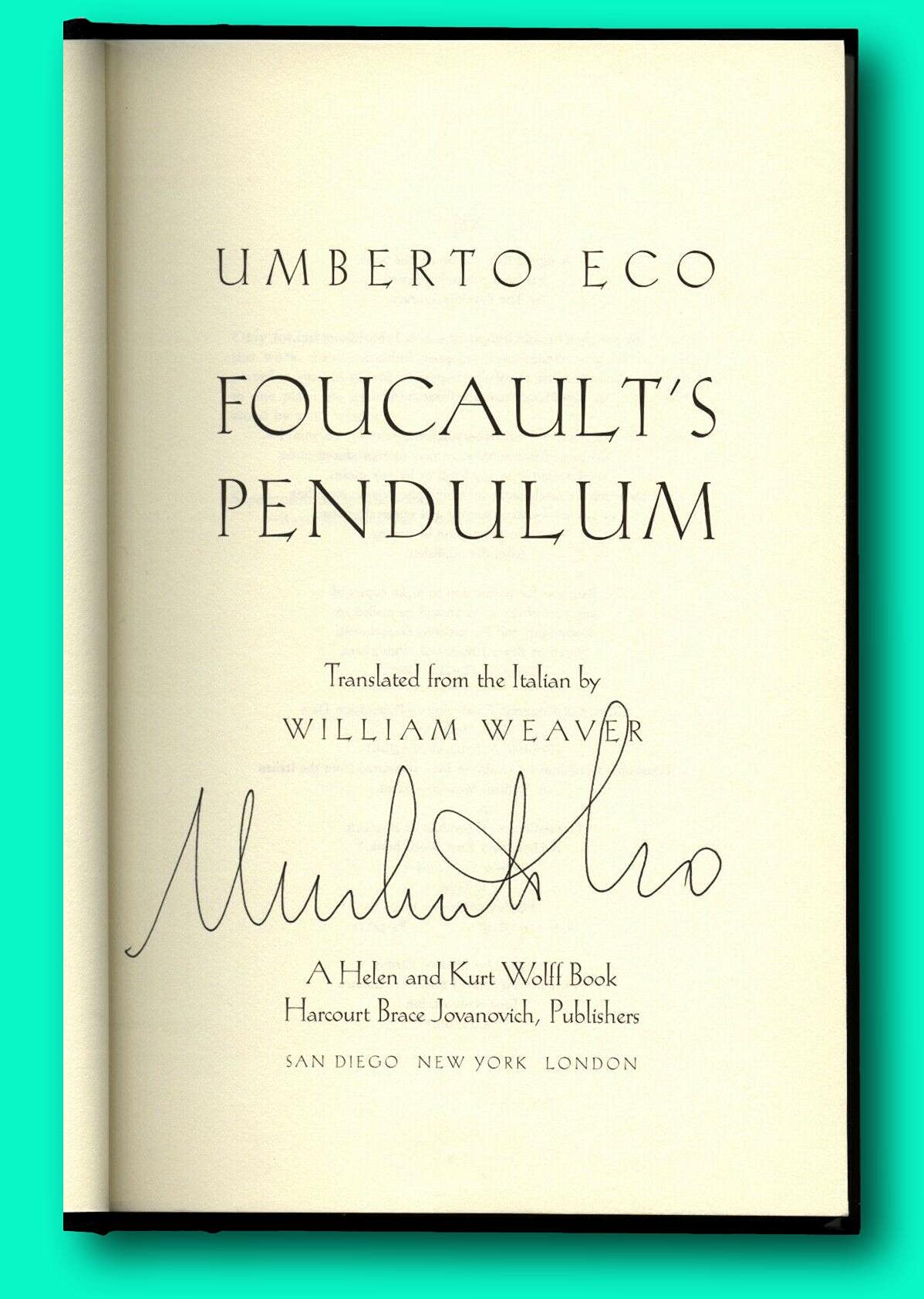 Rare Foucault's Pendulum - Signed by Umberto Eco - First US Edition Hardcover