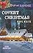 Covert Christmas (Echo Mountain) by White, Hope (2014) Mass Market Paperback