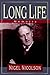 Long Life by Nigel Nicolson (1998-03-09)