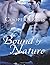 Bound by Nature by Cooper Davis (January 04,2011)