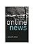 Online News: Journalism and the Internet by Stuart Allan (2006-08-01)
