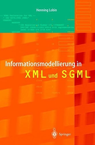 Informationsmodellierung in XML und SGML (German Edition) by Henning Lobin (2012-07-31)