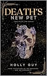 Death's New Pet: ...