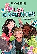 Las diferentes: el club secreto del patio