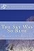 The Sky Was So Blue by Kimberly Herbert by Kimberly Herbert