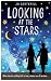 Looking at the Stars by Cotterill, Jo (2014) Hardcover