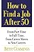 How to Find a Job After 50 : From Part-Time to Full-Time, from Career Moves to New Careers(Paperback) - 2005 Edition
