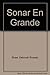 Sonar En Grande (Spanish Edition) by Deborah Rosado Shaw (2002-10-03)