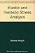 Elastic and Inelastic Stress Analysis by Shames, Irving H., Cozzarelli, Francis A. (1991) Hardcover